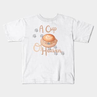 A Cup Of Heaven Kids T-Shirt